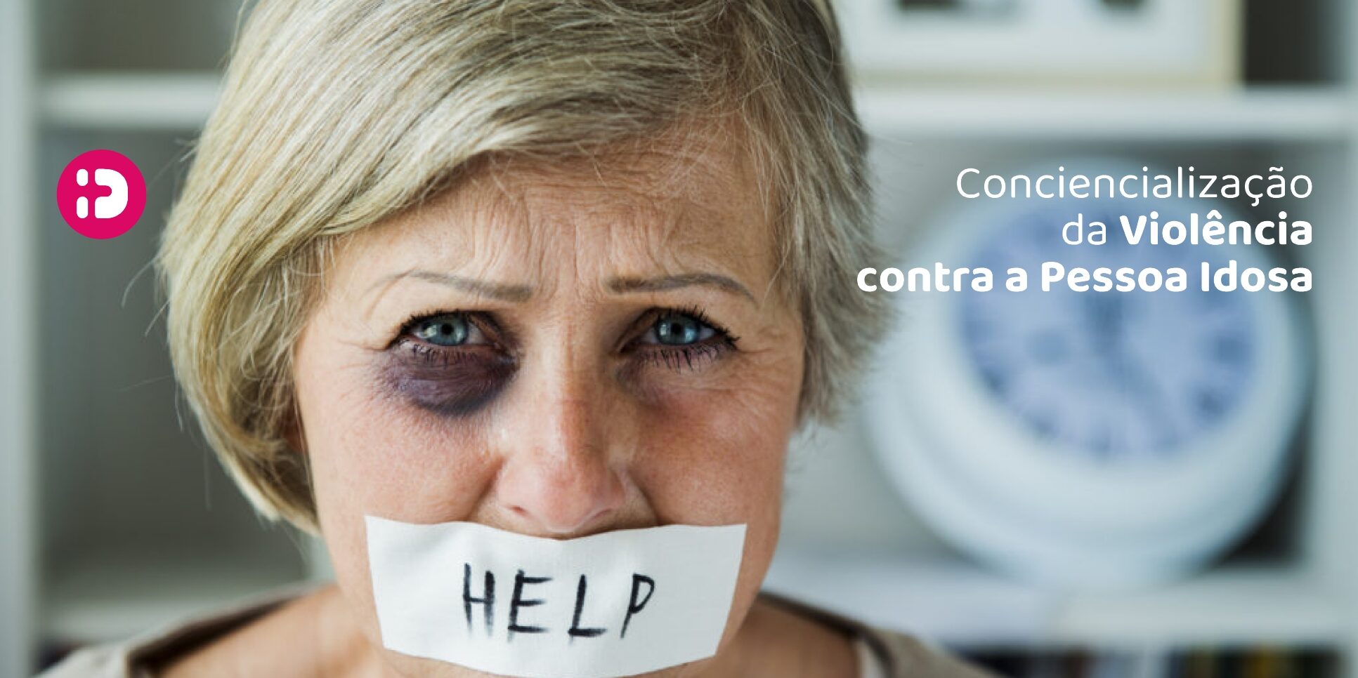 Consciencialização da Violência contra a Pessoa Idosa – Instituto do ...